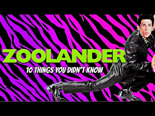 10 Things You Didn’t Know About Zoolander