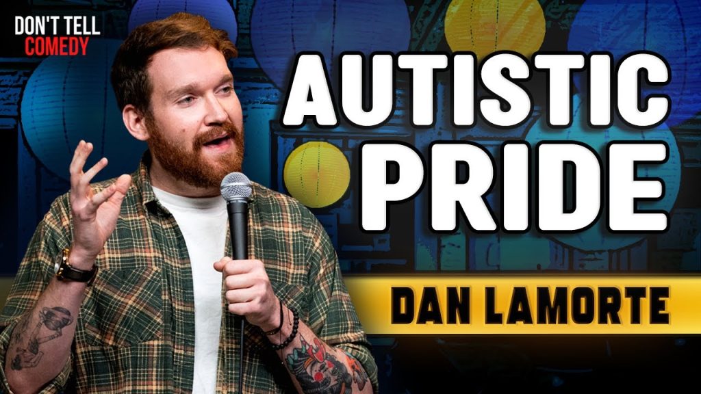 From Asperger’s to Autism | Dan LaMorte | Stand Up Comedy
