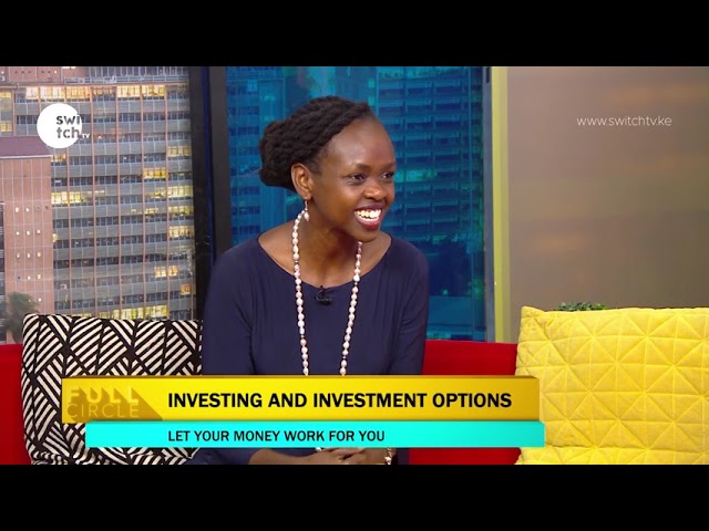 Turning Ksh2500 into Millions – Investing and investment options  Let money work for you