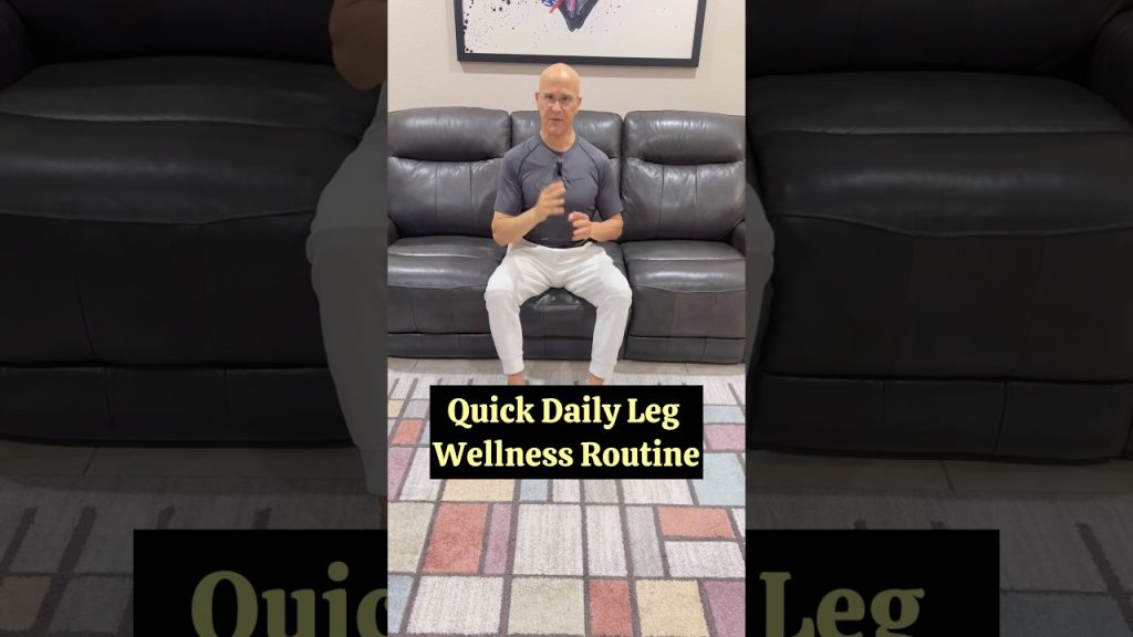 Quick Daily Leg Wellness Routine!  #drmandell #health #circulation #glucose