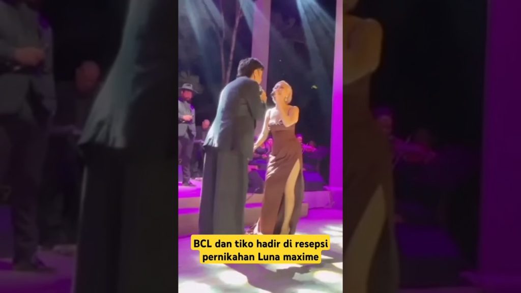 BCL dan tiko hadir di resepsi pernikahan Luna Maya #wedding #videoshorts #entertainment