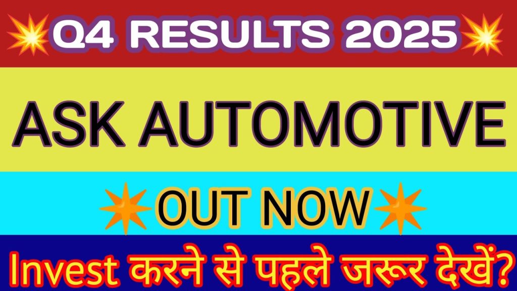 Ask Automotive Q4 Results 🔴 Ask Auto Results 🔴Ask Automotive Share Latest News 🔴Ask Auto Share Price