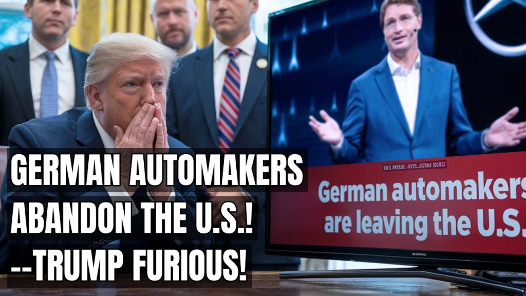 German Auto Giants Just LEFT America — Trump Explodes, U.S. Auto Industry in Jeopardy! Electric Cars