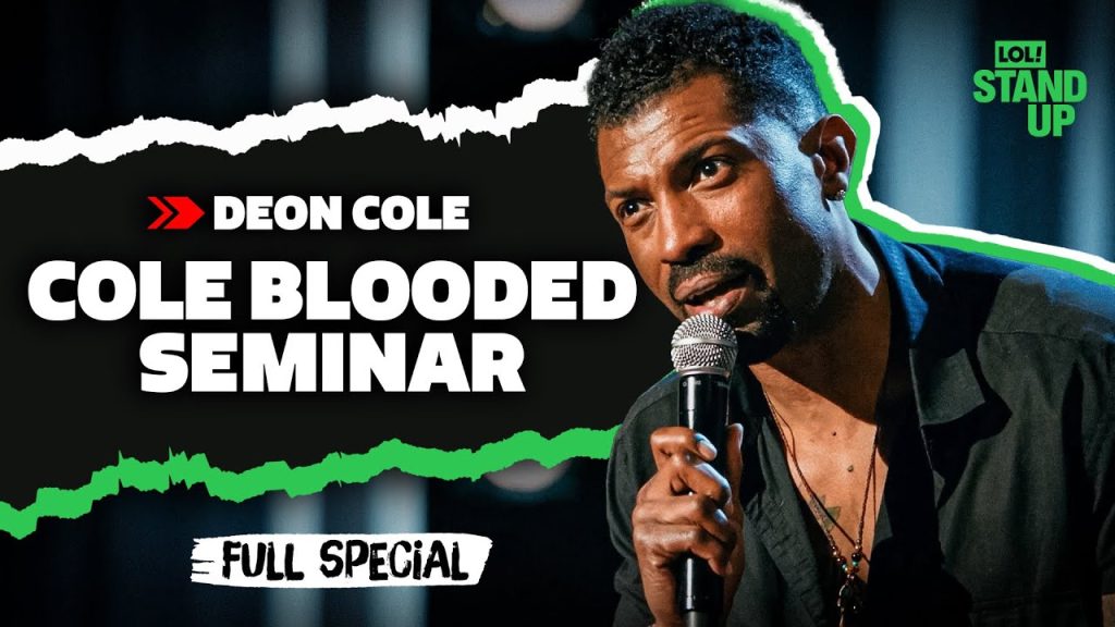 Deon Cole: Cole Blooded Seminar | Full Comedy Special | LOL! Stand-Up
