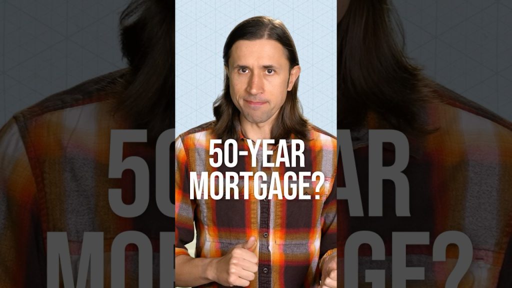 Is a 50 Year Mortgage a GOOD Idea? #investing #50yearmortgage #mortgage #homebuyers  #homebuying