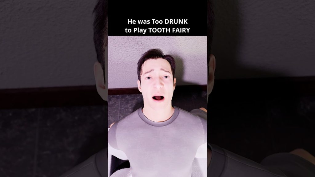 He was Too DRUNK to Play TOOTH FAIRY #shortsfeed #funny #story