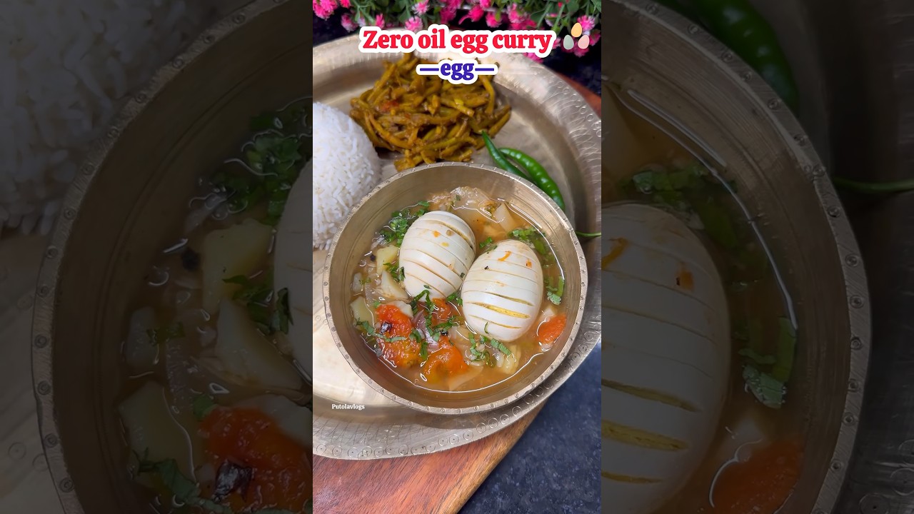 Zero oil egg curry 🍳 #putolavlogs #food #recipe #assam #cooking #egg #zerooilegg #eggcurry