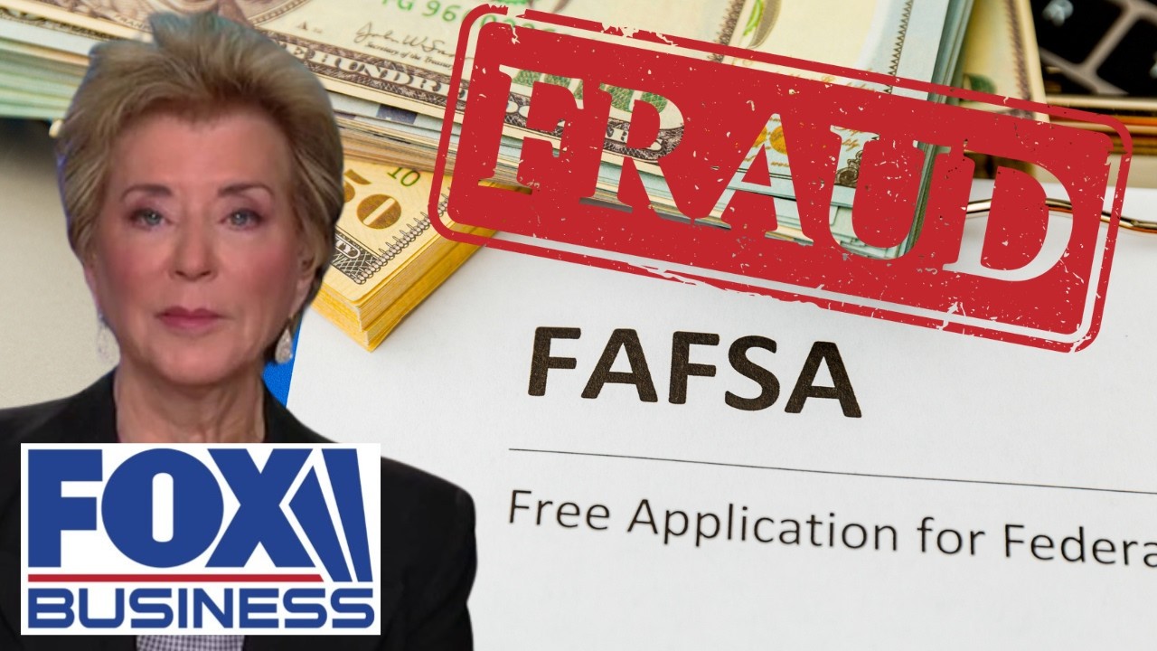 McMahon REVEALS how FAFSA fraud was DRAINING taxpayer money