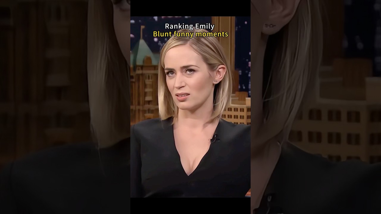 Ranking Emily Blunt funny moments. #classic #emily #entertainment #celebration #actor #account
