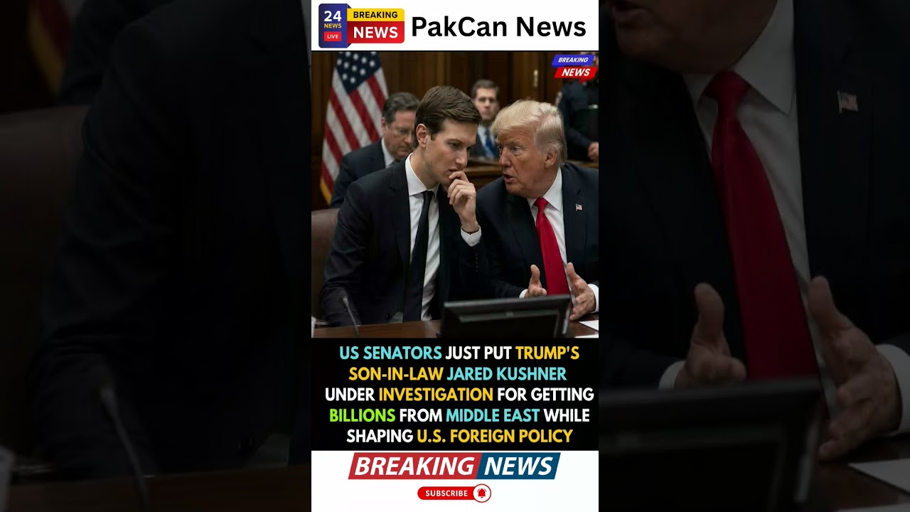 Jared Kushner Faces Scrutiny Over Middle East Business Ties | PakCan News