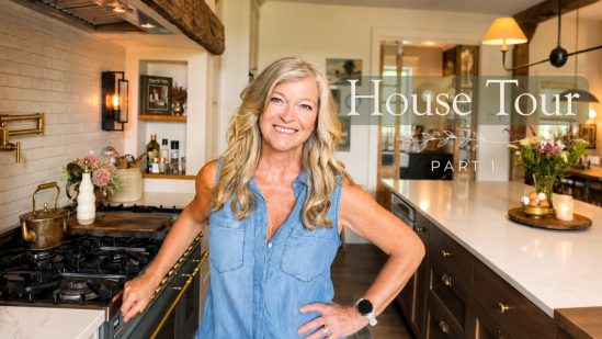 Our House Tour Part 1 | A Designer’s European-Inspired Country Home