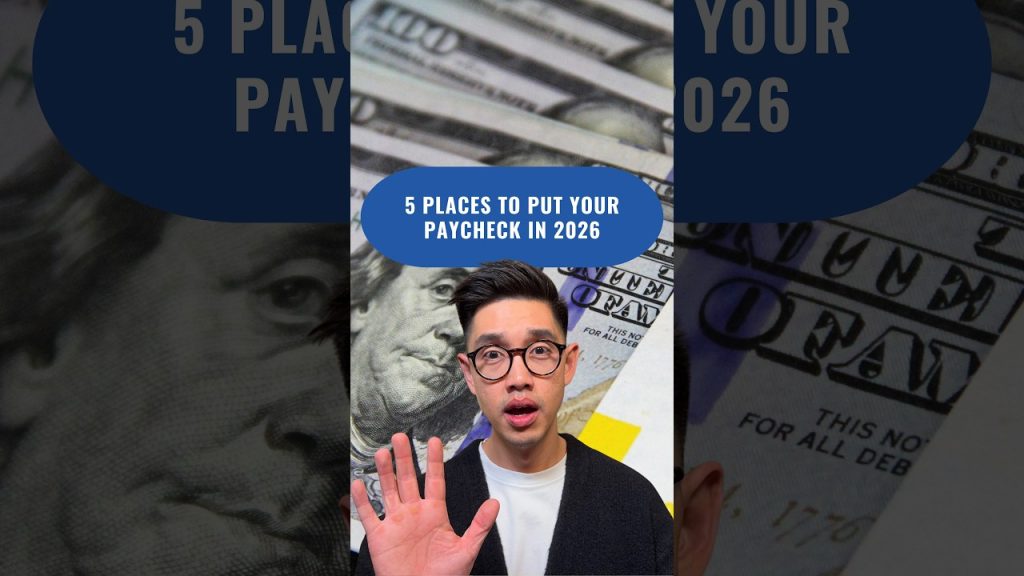 5 Places To Put Your Paycheck In 2026