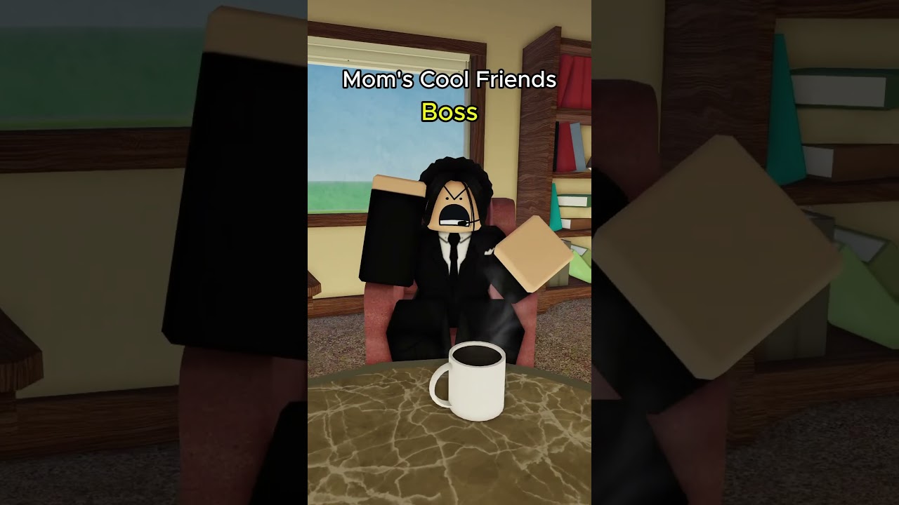 Mom’s Cool Friends #roblox #entertainment #rblx