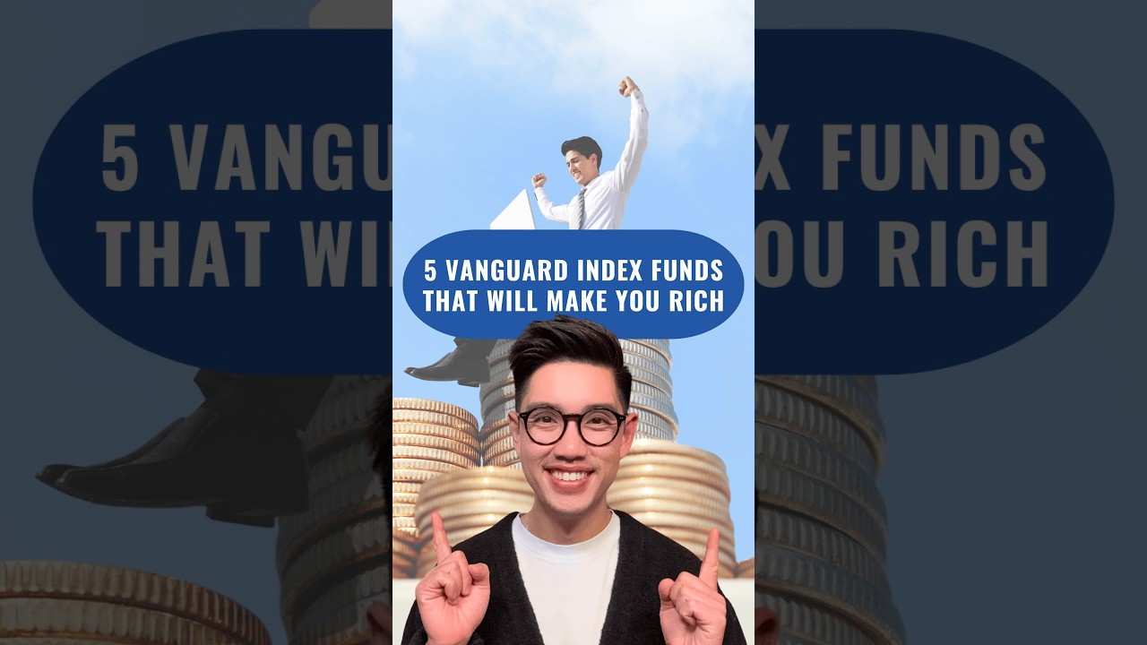 5 Vanguard Index Funds That Will Make You RICH