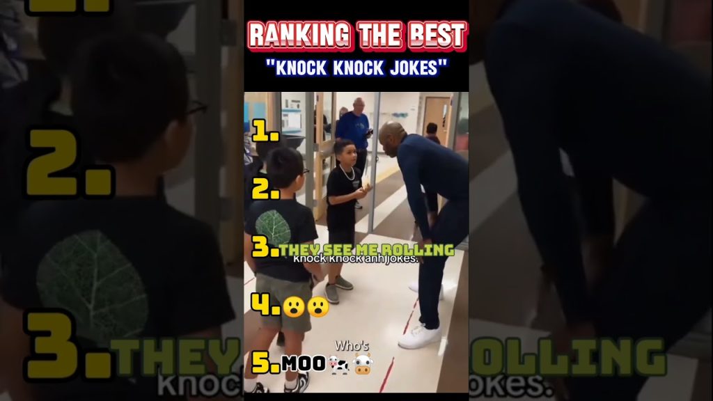 Ranking The Best “Knock Knock jokes”