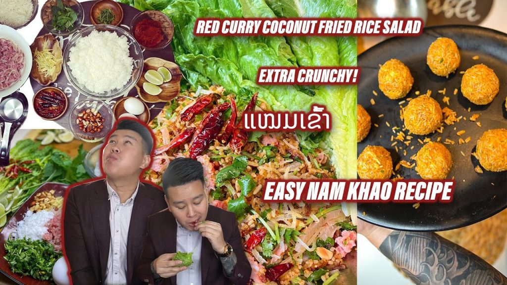 How to Make Nam Khao | Lao Food Recipe Crispy Red Curry Coconut Fried Rice Salad Thai Tod ແໝມເຂົ້າ